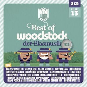 Woodstock der Blasmusik Vol. 13 Woodstock der Blasmusik Vol. 13