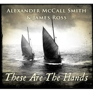 These Are The Hands These Are The Hands