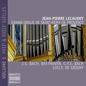 Grigny: Grand Orgue de Saint-Rémy-de-Provence Vol. 1: 17th & 18th Centuries Grigny: Grand Orgue de Saint-Rémy-de-Provence Vol. 1: 17th & 18th Centuries