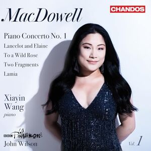 Edward MacDowell: Orchestral Works, Vol. 1 (Piano Concerto No. 1; Lancelot and Elaine; To a Wild Rose; Two Fragments; Lamia) Edward MacDowell: Orchestral Works, Vol. 1 (Piano Concerto No. 1; Lancelot and Elaine; To a Wild Rose; Two Fragments; Lamia)