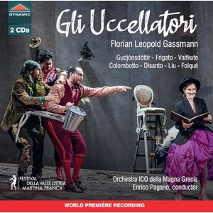 Florian Leopold Gassmann: Gli Uccellatori Florian Leopold Gassmann: Gli Uccellatori