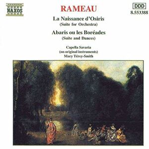 Rameau: La Naissance d'Osiris Suite Rameau: La Naissance d'Osiris Suite