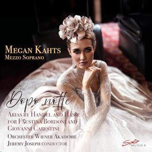 Dopo Notte Arias by Handel and Hasse Dopo Notte Arias by Handel and Hasse