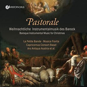 Pastorale Baroque Instrumental Music for Christmas Pastorale Baroque Instrumental Music for Christmas