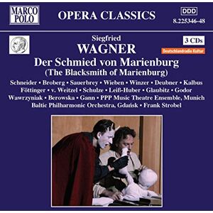 Wagner, S: Der Schmied von Marienburg Wagner, S: Der Schmied von Marienburg