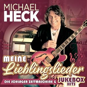 Meine Lieblingslieder die Schlager-Zeitmaschine & Jukebox Hits Meine Lieblingslieder die Schlager-Zeitmaschine & Jukebox Hits