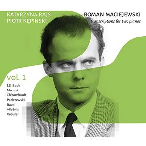 Roman Maciejewski: Transcriptions for two Pianos Roman Maciejewski: Transcriptions for two Pianos
