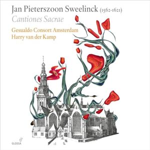 Jan Pieterszoon Sweelinck Cantiones Sacrae Jan Pieterszoon Sweelinck Cantiones Sacrae