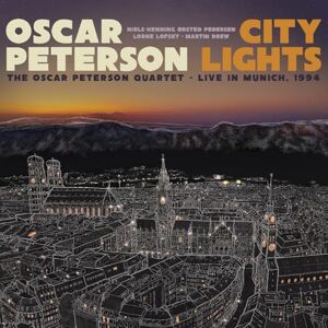 City Lights: The Oscar Peterson Quartet Live in Munich, 1994 City Lights: The Oscar Peterson Quartet Live in Munich, 1994