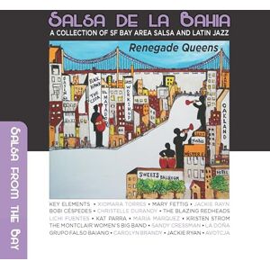 SALSA DE LA BAHIA VOL 3: RENEGADE QUEENS (2CD) SALSA DE LA BAHIA VOL 3: RENEGADE QUEENS (2CD)