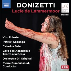 Gaetano Donizetti: Lucie de Lammermoor Gaetano Donizetti: Lucie de Lammermoor