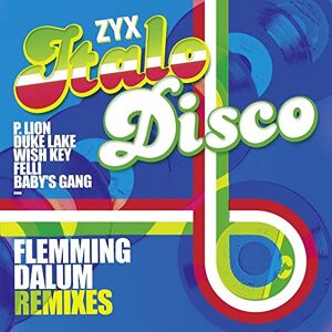 ZYX Italo Disco: Flemming Dalu ZYX Italo Disco: Flemming Dalu