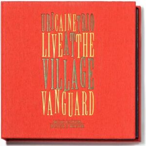 Live at the Village Vanguard Live at the Village Vanguard