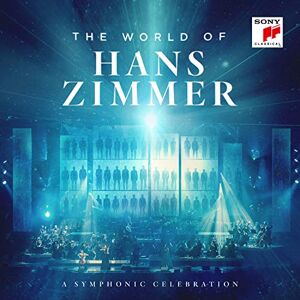 The World Of Hans Zimmer A Symphonic Celebration (Live) The World Of Hans Zimmer A Symphonic Celebration (Live)