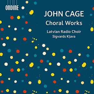 John Cage: Choral Works John Cage: Choral Works