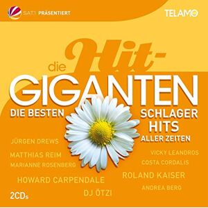 Die Hit Giganten:die Besten Schlager Aller Zeiten Die Hit Giganten:die Besten Schlager Aller Zeiten
