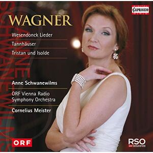 Wagner: Wesendonck Lieder Tahnhauser Wagner: Wesendonck Lieder Tahnhauser