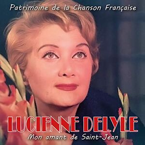 Mon Amant de Saint-Jean (Patrimoine de la Chanson Française) Mon Amant de Saint-Jean (Patrimoine de la Chanson Française)