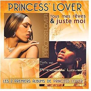 Princess Lover Tous Mes Reves Et Juste Moi Princess Lover Tous Mes Reves Et Juste Moi