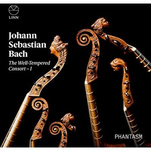 Bach: The Well-Tempered Consort I Bach: The Well-Tempered Consort I