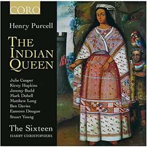 Purcell:The Indian Queen Purcell:The Indian Queen