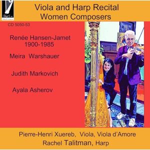 Viola and Harp Recital: Women Composers Viola and Harp Recital: Women Composers