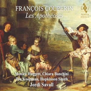 Francois Couperin: Les Apotheoses Francois Couperin: Les Apotheoses