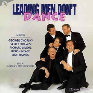 Leading Men Don't Dance Leading Men Don't Dance