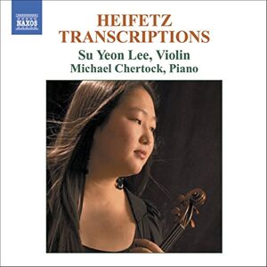 Heifetz: Transcriptions for Violin and Piano Heifetz: Transcriptions for Violin and Piano