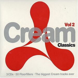 Cream Classics Vol. 2 Cream Classics Vol. 2