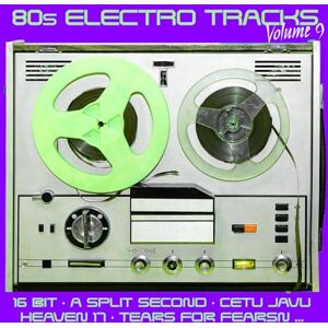 80s Electro Tracks Vol. 9 80s Electro Tracks Vol. 9