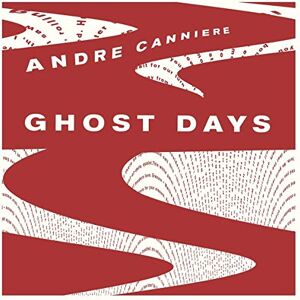 Ghost Days Ghost Days