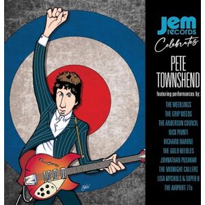 Jem Records Celebrates Pete Townshend Jem Records Celebrates Pete Townshend