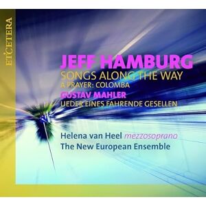 Jeff Hamburg: Songs Along The Way Jeff Hamburg: Songs Along The Way