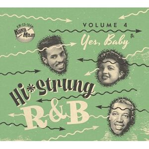 Hi-Strung R&B Volume 04 Yes, Baby Hi-Strung R&B Volume 04 Yes, Baby