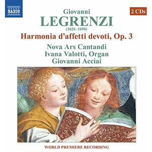 Giovanni Legrenzi: Harmonia d'affetti devoti, Op. 3 Giovanni Legrenzi: Harmonia d'affetti devoti, Op. 3
