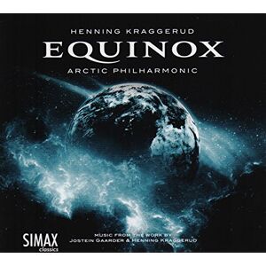 Equinox Music From The Work By Jostein Gaarder & Henning Kraggerud Equinox Music From The Work By Jostein Gaarder & Henning Kraggerud