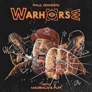 Paul Di'anno's Warhorse Paul Di'anno's Warhorse