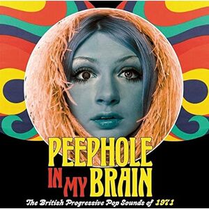 Peephole In My Brain ~ The British Progressive Pop Sounds Of 1971 (3CD) Peephole In My Brain ~ The British Progressive Pop Sounds Of 1971 (3CD)