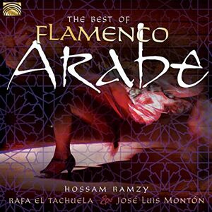 The Best Of Flamenco Arabe The Best Of Flamenco Arabe