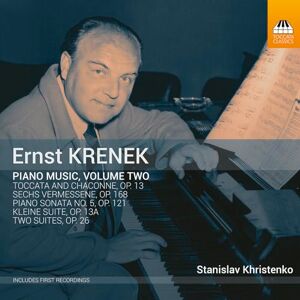 Ernst Krenek: Piano Music, Volume Two Ernst Krenek: Piano Music, Volume Two