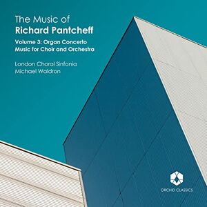 The Music of Richard Pantcheff, Vol. 3 The Music of Richard Pantcheff, Vol. 3