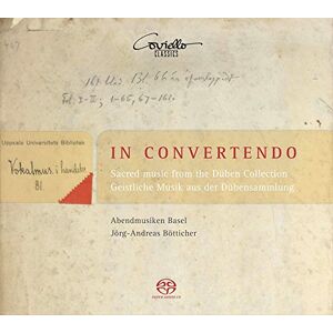 In Convertendo Sacred Music from the Düben Collection (17th Century) In Convertendo Sacred Music from the Düben Collection (17th Century)