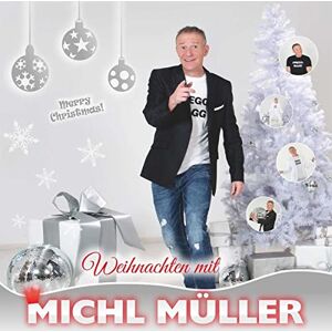 Weihnachten mit Michl Müller Weihnachten mit Michl Müller