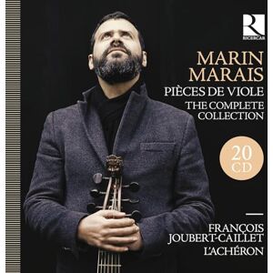 Marin Marais: Pièces de Viole. The Complete Collection Marin Marais: Pièces de Viole. The Complete Collection