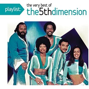 Playlist: The Very Best of The Fifth Dimension Playlist: The Very Best of The Fifth Dimension