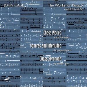 John Cage: Cage Edition 34?The Piano Works 7 John Cage: Cage Edition 34?The Piano Works 7