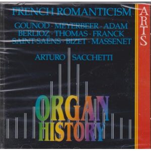 Organ History French Romanticism Organ History French Romanticism