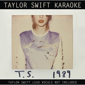 Taylor Swift Karaoke: 1989 - Karaoke Album Taylor Swift Karaoke: 1989 - Karaoke Album