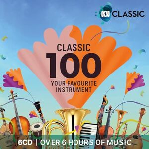 Classic 100: Your Favourite Instrument Classic 100: Your Favourite Instrument